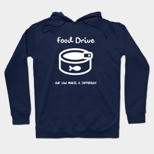 Food drive - One can makes a difference Hoodie
